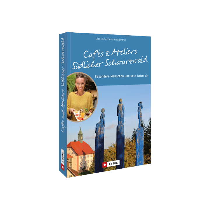 Cafés und Ateliers Südlicher Schwarzwald