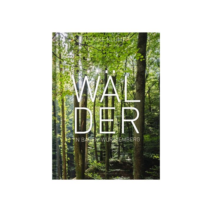 Wälder in Baden-Württemberg