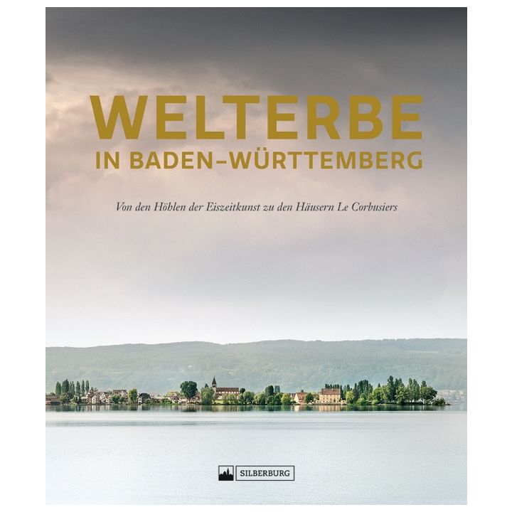 Welterbe in Baden-Württemberg