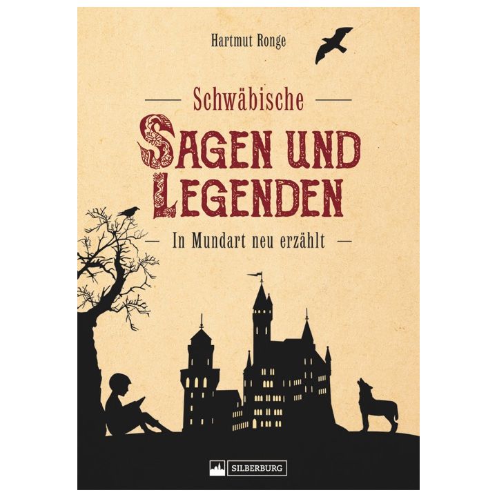 Schwäbische Sagen und Legenden