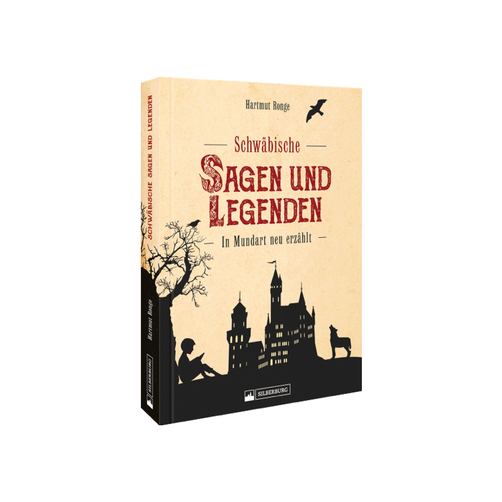 Schwäbische Sagen und Legenden