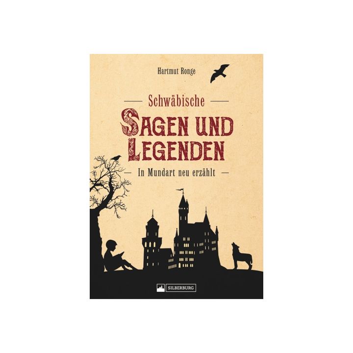 Schwäbische Sagen und Legenden