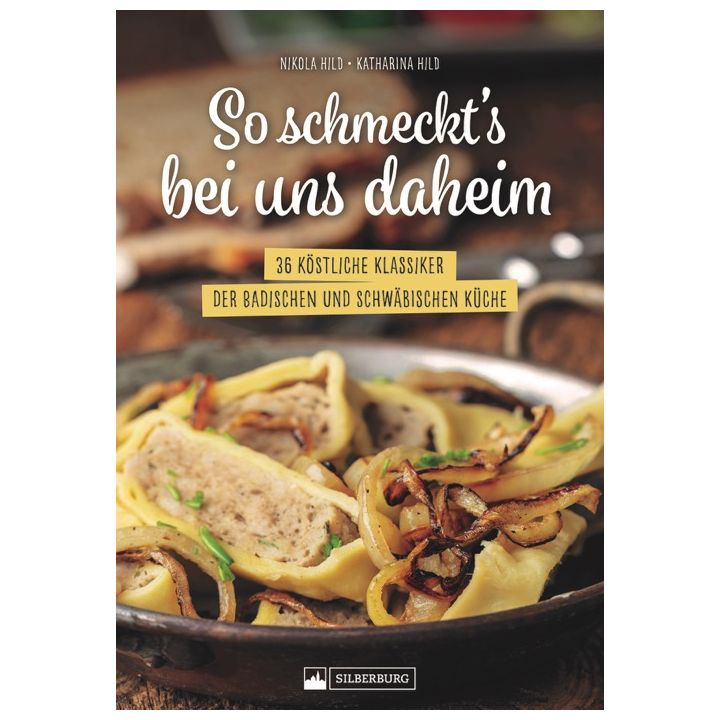 So schmeckt&rsquo;s bei uns daheim