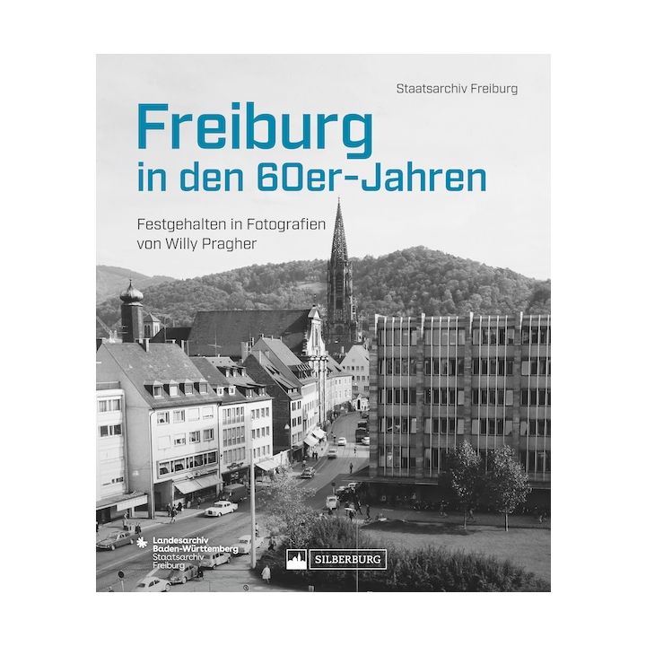 Freiburg in den 60er-Jahren