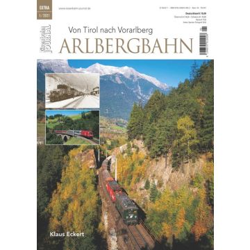 Arlbergbahn – Von Tirol nach Vorarlberg