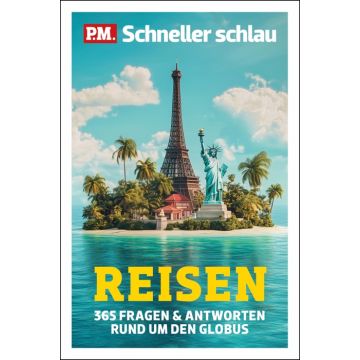 P.M. Schneller schlau REISEN