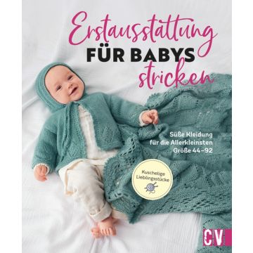 Erstausstattung für Babys stricken