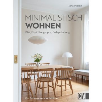 Minimalistisch wohnen