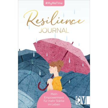 #MyMeTime: Resilience-Journal