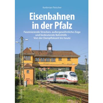 Eisenbahnen in der Pfalz