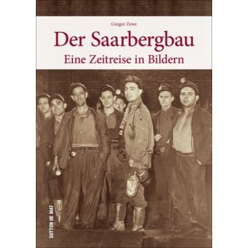 Der Saarbergbau