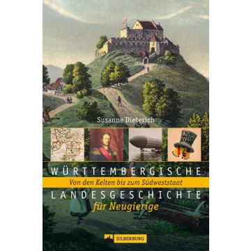 Württembergische Landesgeschichte für Neugierige