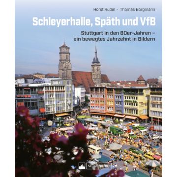 Schleyerhalle, Späth und VfB