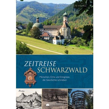 Zeitreise Schwarzwald