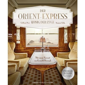 Premiumausgabe Der Orient-Express