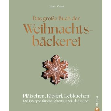 Das große Buch der Weihnachtsbäckerei