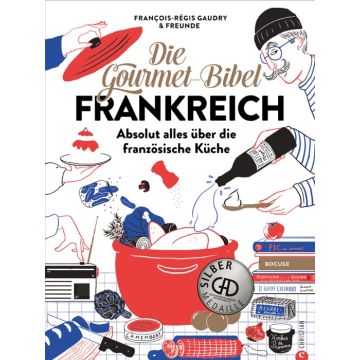 Die Gourmet-Bibel Frankreich