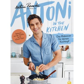 Antoni in the Kitchen