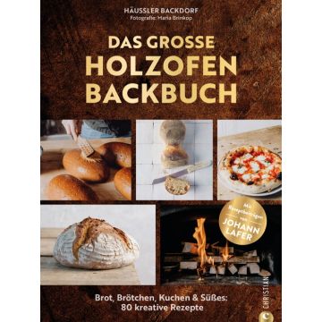 Das große Holzofen-Backbuch