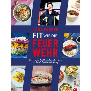 Fit wie die Feuerwehr!