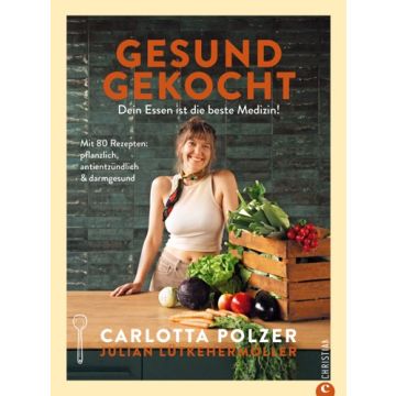 Gesund gekocht