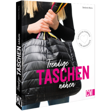 Trendige Taschen nähen