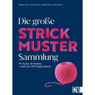 Die große Strickmuster-Sammlung