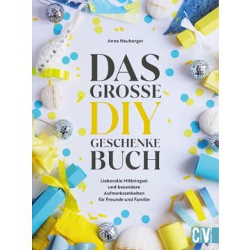 Das große DIY-Geschenke-Buch