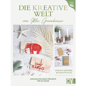 Die kreative Welt von Mrs. Greenhouse