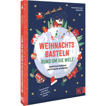Weihnachtsbasteln rund um die Welt