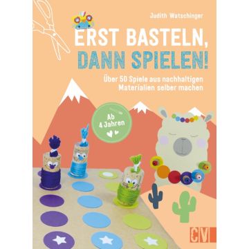 Erst basteln, dann spielen!
