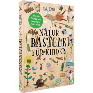 Naturbastelei für Kinder