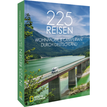 In 225 Reisen mit Wohnmobil & Campervan durch Deutschland