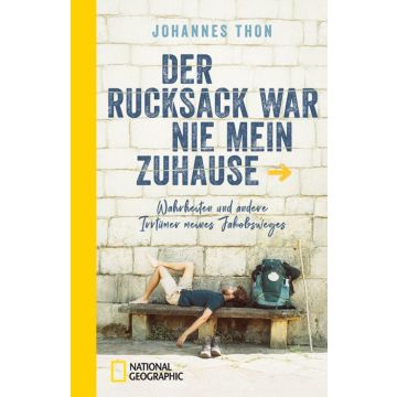 Der Rucksack war nie mein Zuhause