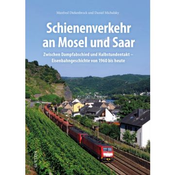 Schienenverkehr an Mosel und Saar