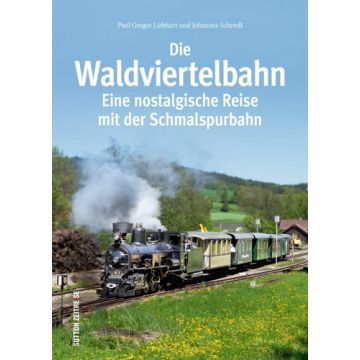 Die Waldviertelbahn