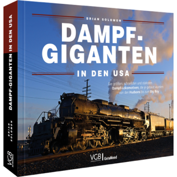 Dampf-Giganten in den USA