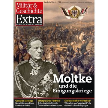 Moltke und die Einigungskriege