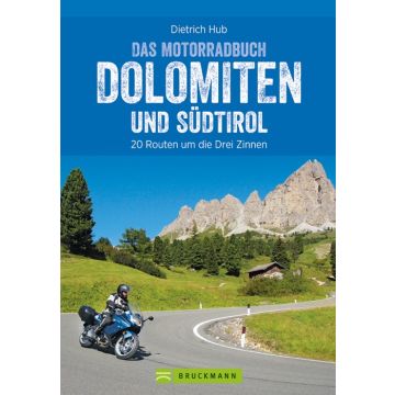 Die schönsten Motorradtouren Dolomiten und Südtirol
