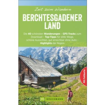Zeit zum Wandern Berchtesgadener Land