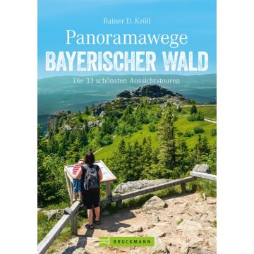 Panoramawege Bayerischer Wald