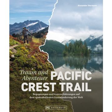 Traum und Abenteuer Pacific Crest Trail