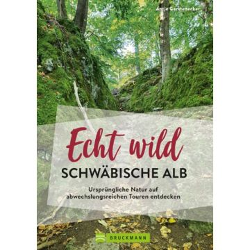 Echt wild – Schwäbische Alb