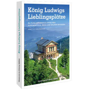König Ludwigs Lieblingsplätze