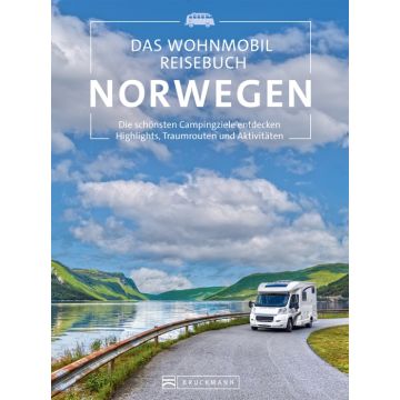 Das Wohnmobil Reisebuch Norwegen