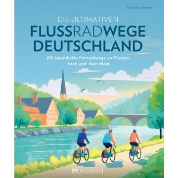 Die ultimativen Flussradwege in Deutschland