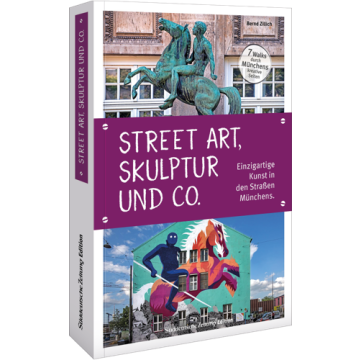 Skulptur, Street Art und Co.