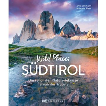 Wild Places Südtirol