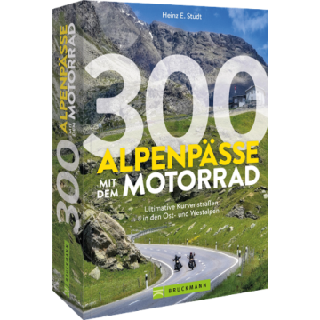 300 ALPENPÄSSE MIT DEM MOTORRAD