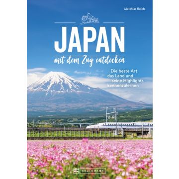 Japan mit dem Zug entdecken